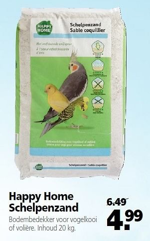 Aanbiedingen Happy home schelpenzand bodembedekker voor vogelkooi of volière - Happy Home - Geldig van 22/09/2014 tot 03/10/2014 bij Welkoop