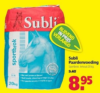 Aanbiedingen Subli paardenvoeding - Subli - Geldig van 22/09/2014 tot 03/10/2014 bij Boerenbond