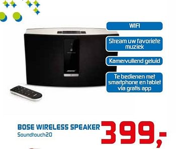 Aanbiedingen Bose wireless speaker soundtouch20 - Bose - Geldig van 22/09/2014 tot 05/10/2014 bij BCC