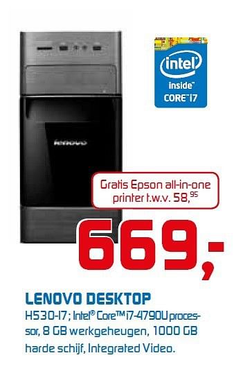 Aanbiedingen Lenovo desktop h530-i7 - Lenovo - Geldig van 22/09/2014 tot 05/10/2014 bij BCC