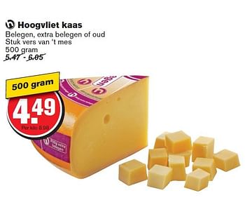 Aanbiedingen Hoogvliet kaas belegen, extra belegen of oud stuk vers van `t mes - Huismerk - Hoogvliet - Geldig van 24/09/2014 tot 30/09/2014 bij Hoogvliet