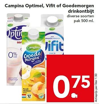 Aanbiedingen Campina optimel, vifit of goedemorgen drinkontbijt - Campina - Geldig van 28/09/2014 tot 04/10/2014 bij Deen Supermarkten