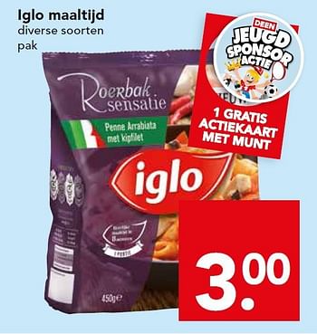 Aanbiedingen Iglo maaltijd - Iglo - Geldig van 28/09/2014 tot 04/10/2014 bij Deen Supermarkten