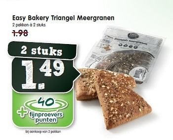 Aanbiedingen Easy bakery triangel meergranen 2 stuks - Easy Bakery - Geldig van 28/09/2014 tot 04/10/2014 bij Em-té
