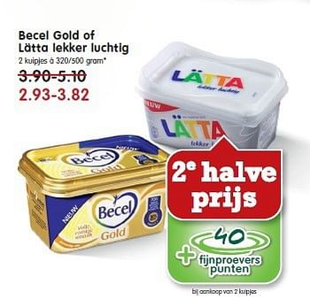 Aanbiedingen Becel gold of lätta lekker luchtig - Becel - Geldig van 28/09/2014 tot 04/10/2014 bij Em-té