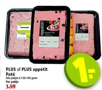 Aanbiedingen Plus of plus appétit paté - Huismerk - Plus - Geldig van 28/09/2014 tot 04/10/2014 bij Plus