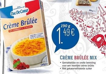 Aanbiedingen Crème brûlée mix - Duc De Coeur - Geldig van 29/09/2014 tot 05/10/2014 bij Lidl