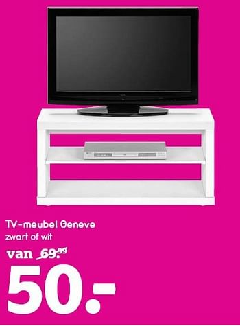Aanbiedingen Tv-meubel geneve zwart of wit - Huismerk - Leen Bakker - Geldig van 12/10/2014 tot 25/10/2014 bij Leen Bakker
