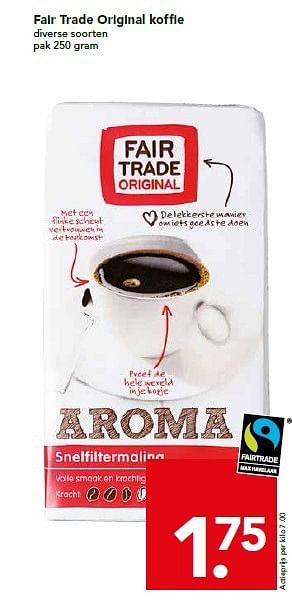 Aanbiedingen Fair trade original koffie - Fair Trade - Geldig van 26/10/2014 tot 01/11/2014 bij Deen Supermarkten