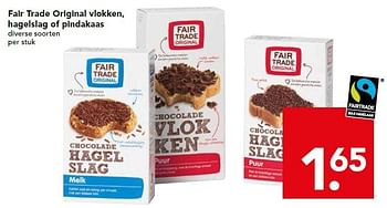 Aanbiedingen Fair trade original vlokken, hagelslag of pindakaas - Fair Trade - Geldig van 26/10/2014 tot 01/11/2014 bij Deen Supermarkten