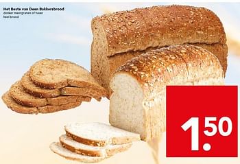 Aanbiedingen Het beste van deen bakkersbrood - Huismerk deen supermarkt - Geldig van 26/10/2014 tot 01/11/2014 bij Deen Supermarkten