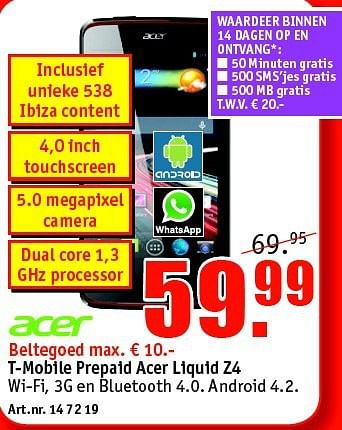 Aanbiedingen T-mobile prepaid acer liquid z4 - Acer - Geldig van 20/10/2014 tot 02/11/2014 bij Kijkshop
