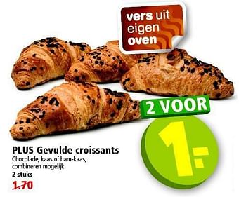 Aanbiedingen Plus gevulde croissants chocolade, kaas of ham-kaas, combineren mogelijk - Huismerk - Plus - Geldig van 19/10/2014 tot 25/10/2014 bij Plus