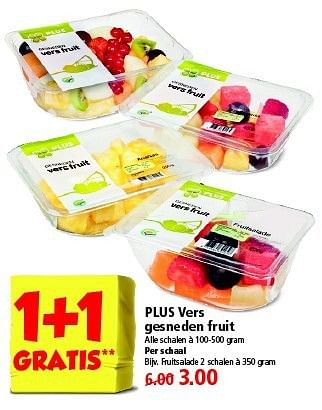 Aanbiedingen Plus vers gesneden fruit - Huismerk - Plus - Geldig van 26/10/2014 tot 01/11/2014 bij Plus