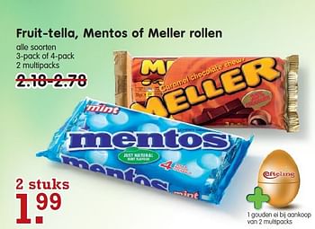 Aanbiedingen Fruit-tella, mentos of meller rollen - Mentos - Geldig van 26/10/2014 tot 01/11/2014 bij Em-té