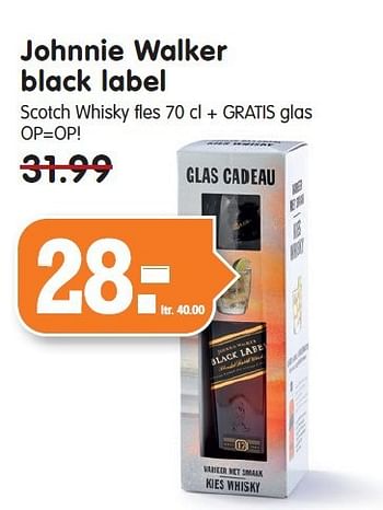 Aanbiedingen Johnnie walker black label - Johnnie Walker - Geldig van 26/10/2014 tot 01/11/2014 bij Em-té