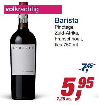 Aanbiedingen Barista pinotage, zuid-afrika, franschhoek - Rode wijnen - Geldig van 22/10/2014 tot 04/11/2014 bij Makro