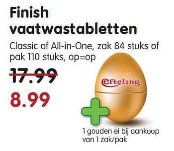 Aanbiedingen Finish vaatwastabletten classic of all-in-one - Finish - Geldig van 02/11/2014 tot 08/11/2014 bij Em-té
