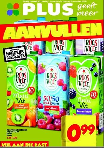 Aanbiedingen Roosvicee fruitdrink - Roosvicee - Geldig van 02/11/2014 tot 08/11/2014 bij Plus