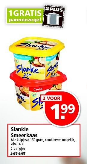 Aanbiedingen Slankie smeerkaas - Slankie - Geldig van 02/11/2014 tot 08/11/2014 bij Plus