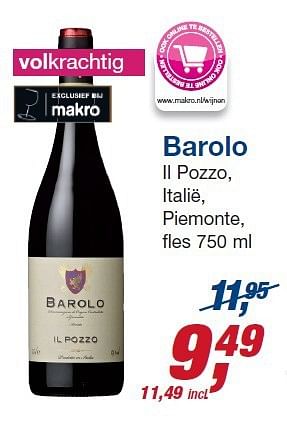 Aanbiedingen Barolo il pozzo, italië, piemonte - Rode wijnen - Geldig van 22/10/2014 tot 04/11/2014 bij Makro