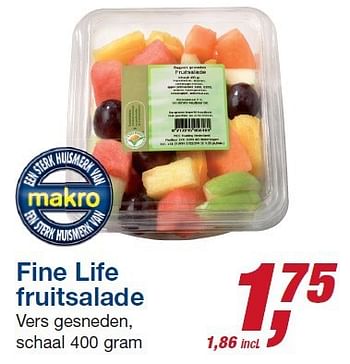 Aanbiedingen Fine life fruitsalade - Fine Life - Geldig van 22/10/2014 tot 04/11/2014 bij Makro