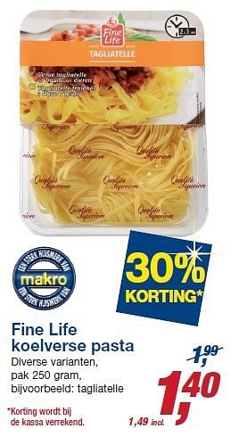 Aanbiedingen Fine life koelverse pasta diverse varianten - Fine Life - Geldig van 22/10/2014 tot 04/11/2014 bij Makro