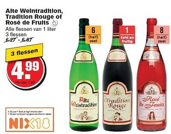 Aanbiedingen Alte weintradition, tradition rouge of rosé de fruits - Rode wijnen - Geldig van 29/10/2014 tot 04/11/2014 bij Hoogvliet