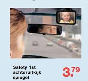 Aanbiedingen Safety 1st achteruitkijk spiegel - Safety 1st - Geldig van 19/10/2014 tot 09/11/2014 bij Baby & Tiener Megastore