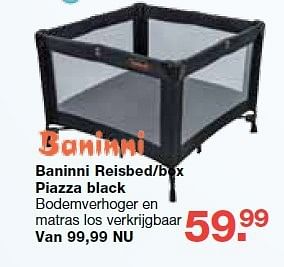 Aanbiedingen Baninni reisbed-box piazza black - Baninni - Geldig van 19/10/2014 tot 09/11/2014 bij Baby & Tiener Megastore