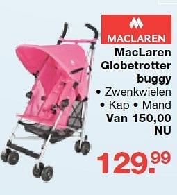 Aanbiedingen Maclaren globetrotter buggy - Maclaren - Geldig van 19/10/2014 tot 09/11/2014 bij Baby & Tiener Megastore
