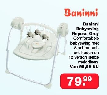 Aanbiedingen Baninni babyswing reposo grey - Baninni - Geldig van 19/10/2014 tot 09/11/2014 bij Baby & Tiener Megastore