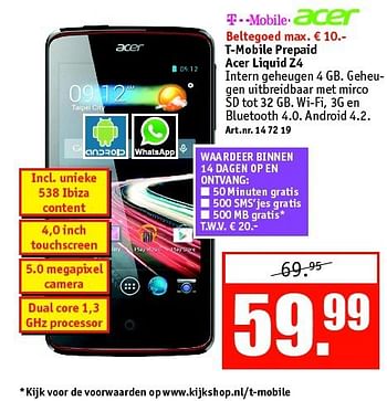 Aanbiedingen T-mobile prepaid acer liquid z4 - Acer - Geldig van 27/10/2014 tot 09/11/2014 bij Kijkshop