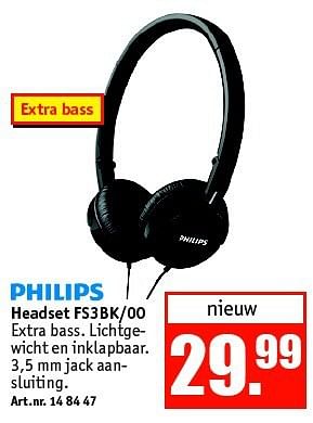 Aanbiedingen Headset fs3bk-00 extra bass. lichtgewicht en inklapbaar - Philips - Geldig van 27/10/2014 tot 09/11/2014 bij Kijkshop