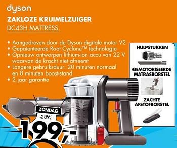 Aanbiedingen Zakloze kruimelzuiger dc43h mattress - Dyson - Geldig van 03/11/2014 tot 09/11/2014 bij Expert