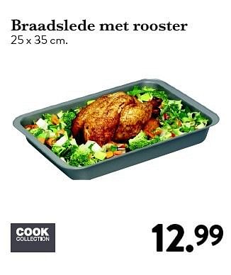 Aanbiedingen Braadslede met rooster - Cook Collection - Geldig van 24/10/2014 tot 23/11/2014 bij Cook & Co