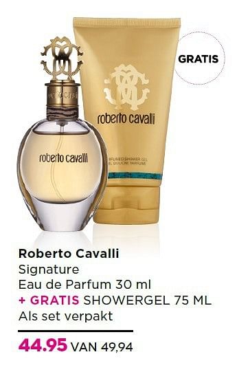 Aanbiedingen Roberto cavalli signature eau de parfum - Roberto Cavalli - Geldig van 27/10/2014 tot 16/11/2014 bij Ici Paris XL