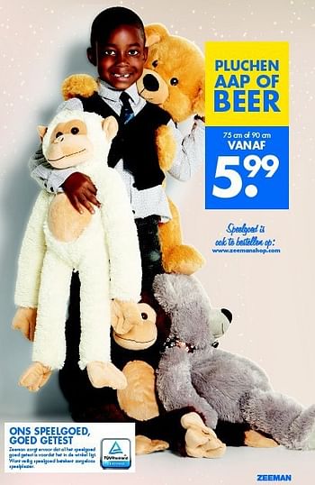 Aanbiedingen Pluchen aap of beer - Huismerk - Zeeman  - Geldig van 08/11/2014 tot 22/11/2014 bij Zeeman