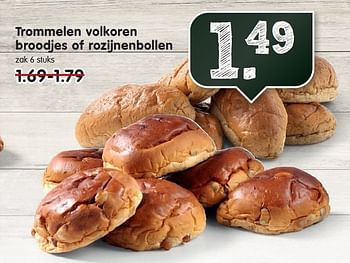 Aanbiedingen Trommelen volkoren broodjes of rozijnenbollen - Trommelen - Geldig van 09/11/2014 tot 15/11/2014 bij Em-té