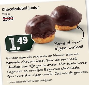 Aanbiedingen Chocoladebol junior - Huismerk - Em-té - Geldig van 09/11/2014 tot 15/11/2014 bij Em-té