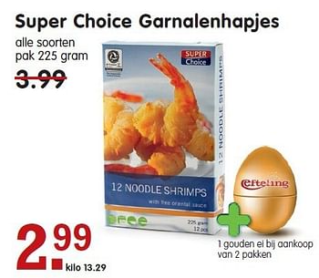 Aanbiedingen Super choice garnalenhapjes - Super Choice - Geldig van 09/11/2014 tot 15/11/2014 bij Em-té