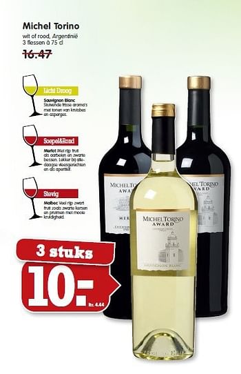 Aanbiedingen Michel torino wit of rood, argentinië - Rode wijnen - Geldig van 09/11/2014 tot 15/11/2014 bij Em-té