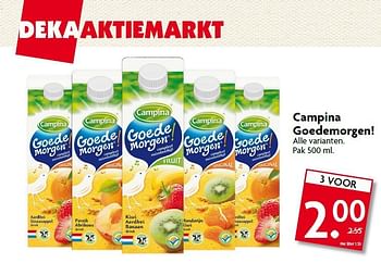 Aanbiedingen Campina goedemorgen! - Campina - Geldig van 09/11/2014 tot 15/11/2014 bij Deka Markt