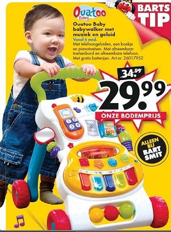 Aanbiedingen Ouatoo baby babywalker met muziek en geluid - Ouatoo - Geldig van 26/09/2014 tot 07/12/2014 bij Bart Smit