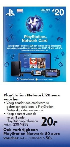 Aanbiedingen Playstation network 20 euro voucher - Sony Computer Entertainment Europe - Geldig van 26/09/2014 tot 07/12/2014 bij Bart Smit