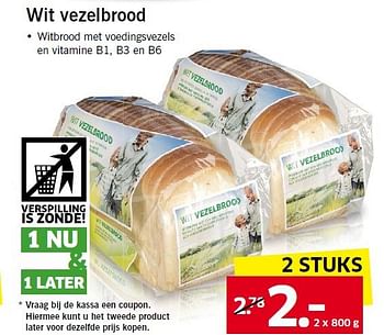 Aanbiedingen Wit vezelbrood - Huismerk - Lidl - Geldig van 10/11/2014 tot 16/11/2014 bij Lidl