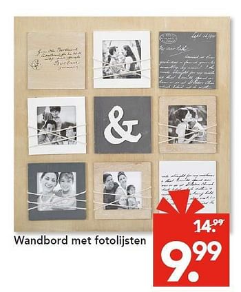 Aanbiedingen Wandbord met fotolijsten - Huismerk - Blokker - Geldig van 24/11/2014 tot 07/12/2014 bij Blokker