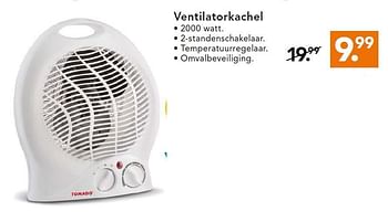 Aanbiedingen Ventilatorkachel 2000 watt 2-standenschakelaar - Tomado - Geldig van 24/11/2014 tot 07/12/2014 bij Blokker