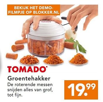 Aanbiedingen Groentehakker de roterende messen snijden alles van grof - Tomado - Geldig van 24/11/2014 tot 07/12/2014 bij Blokker