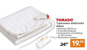 Aanbiedingen 1-persoons elektrische deken - Tomado - Geldig van 24/11/2014 tot 07/12/2014 bij Blokker